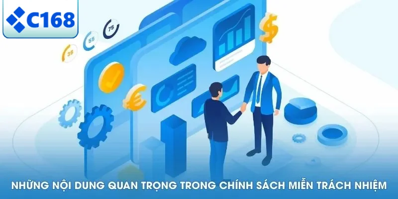 Miễn Trừ trách Nhiệm 5 Những nội dung quan trọng trong chính sách miễn trách nhiệm